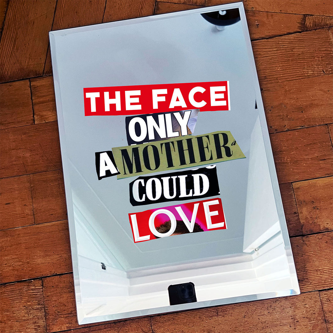 The 'UNCONDITIONAL LOVE' Mirror